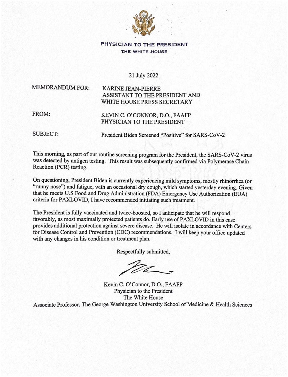 The White House press office sent out a letter from White House physician Kevin O