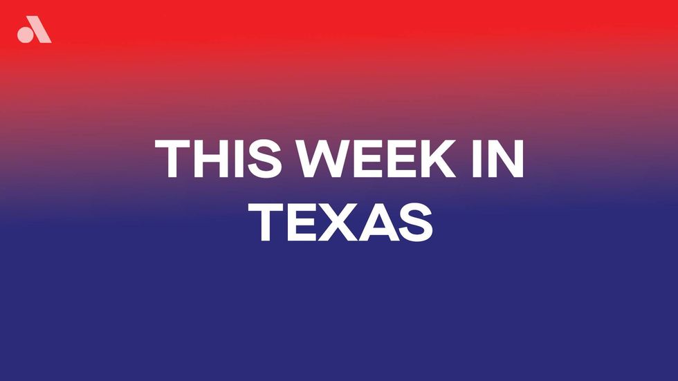 This Week in Texas