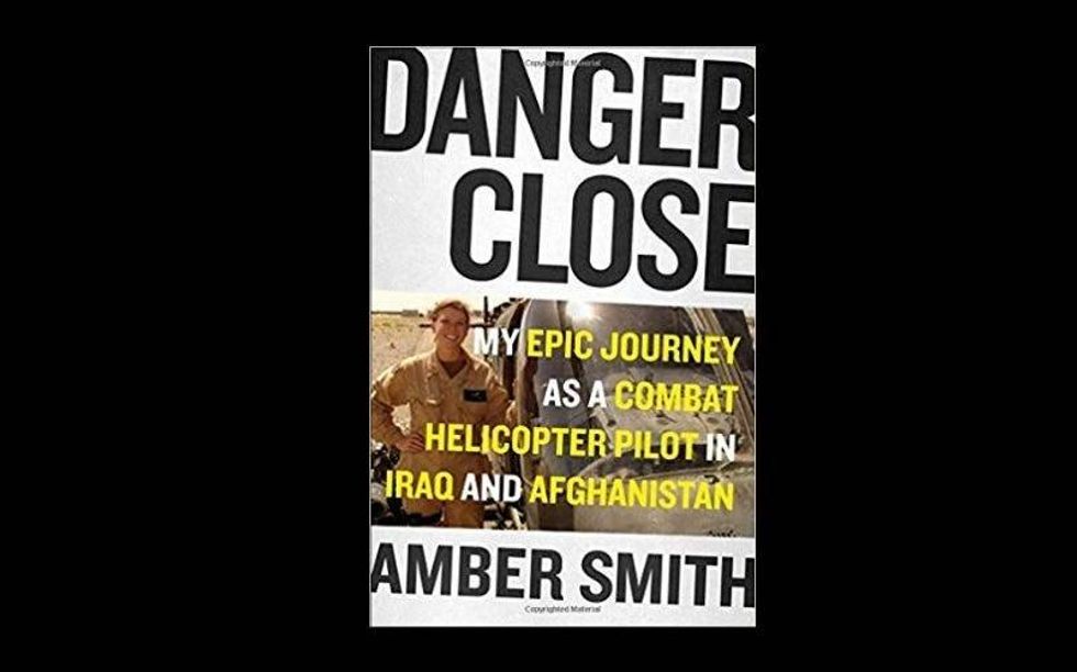 \u201cDanger Close: My Epic journey as a combat helicopter Pilot in Iraq and Afghanistan,\u201d by Amber Smith