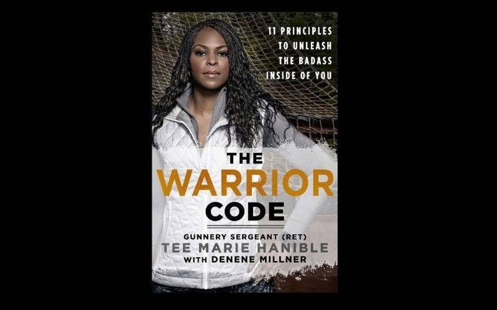 \u201cThe Warrior Code,\u201d by Tee Marie Hanible and Denene Millner