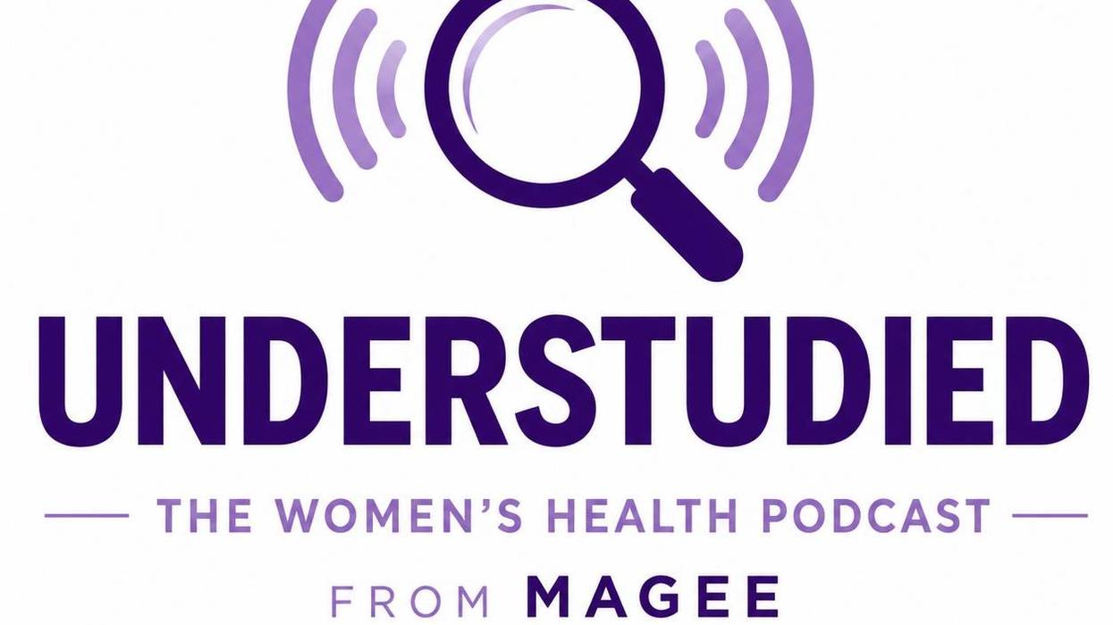 Understudied: The Women’s Health Podcast from Magee