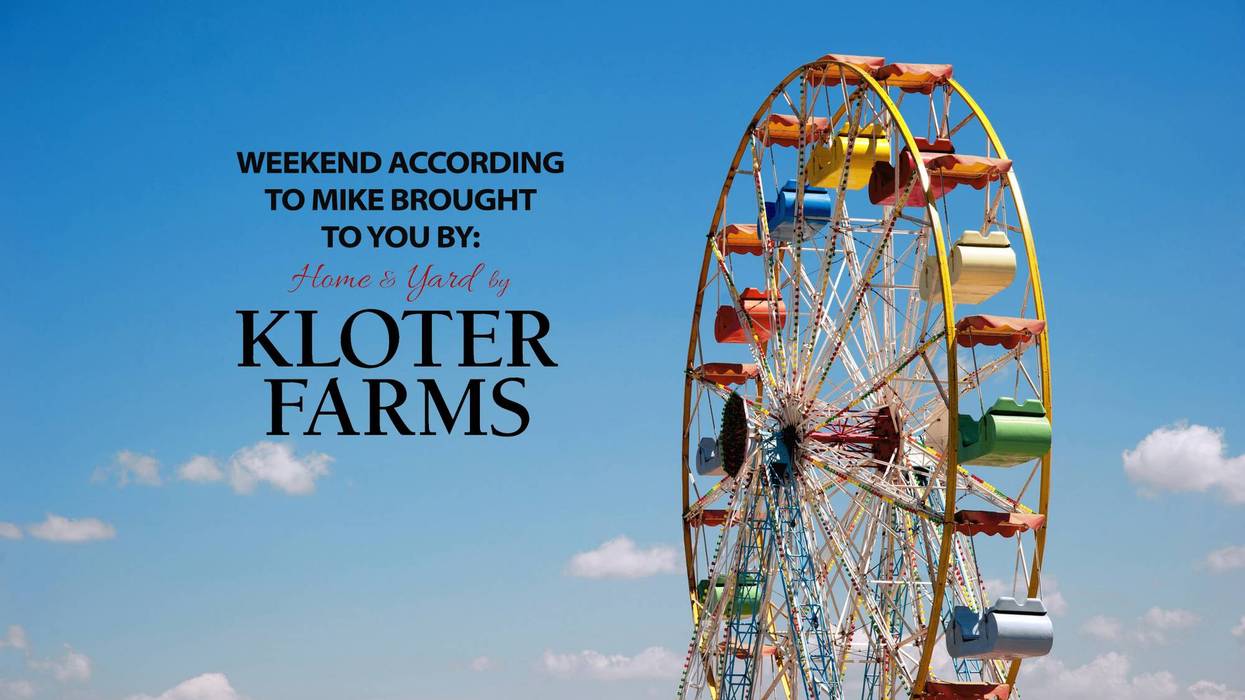 The Weekend According to Mike September 25th - 27th