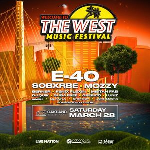 E-40: Welcome to the West Music Festival