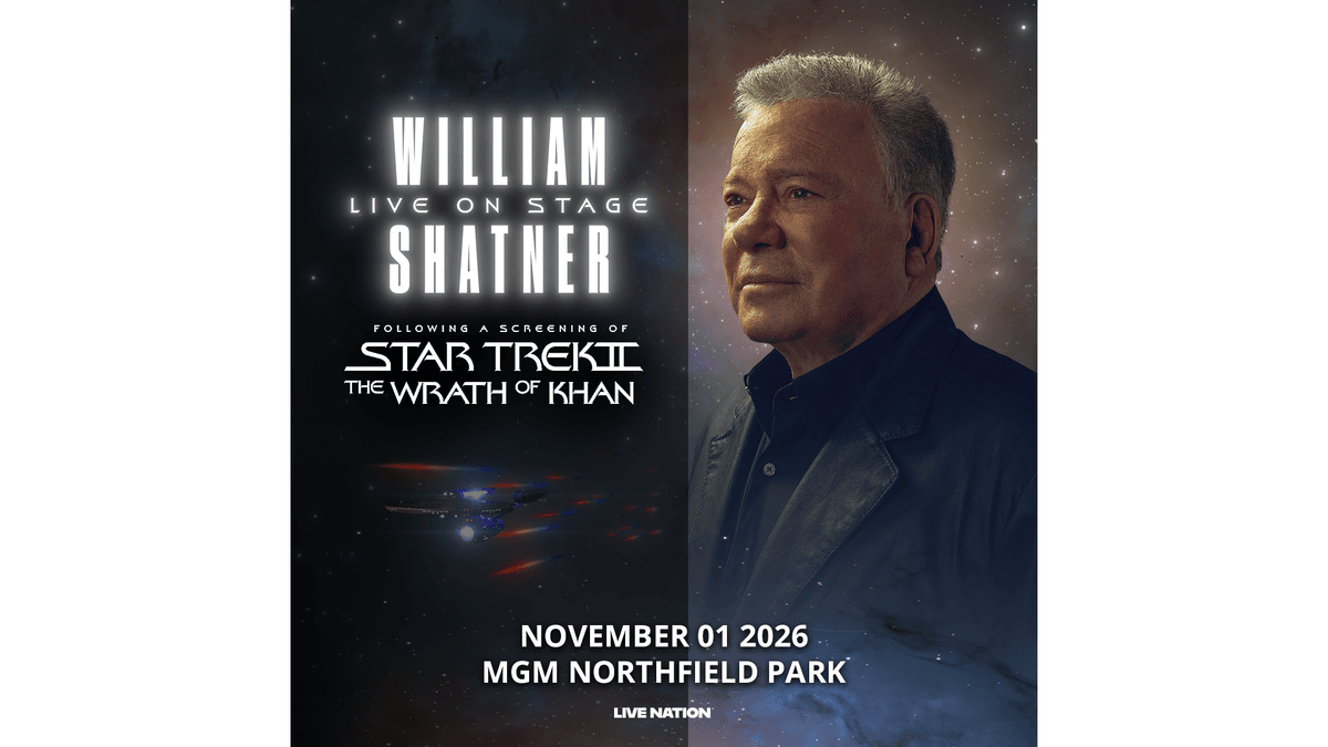 William Shatner Live on Stage & Star Trek II: Wrath of Khan screening. Nov 1, 2026, MGM Northfield Park.