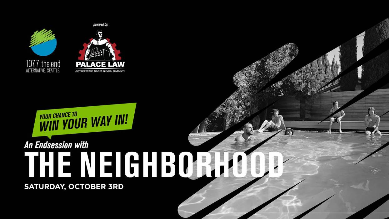 Win Passes To Our EndSession With The Neighbourhood + Tickets To Their Show At WAMU Theater!
