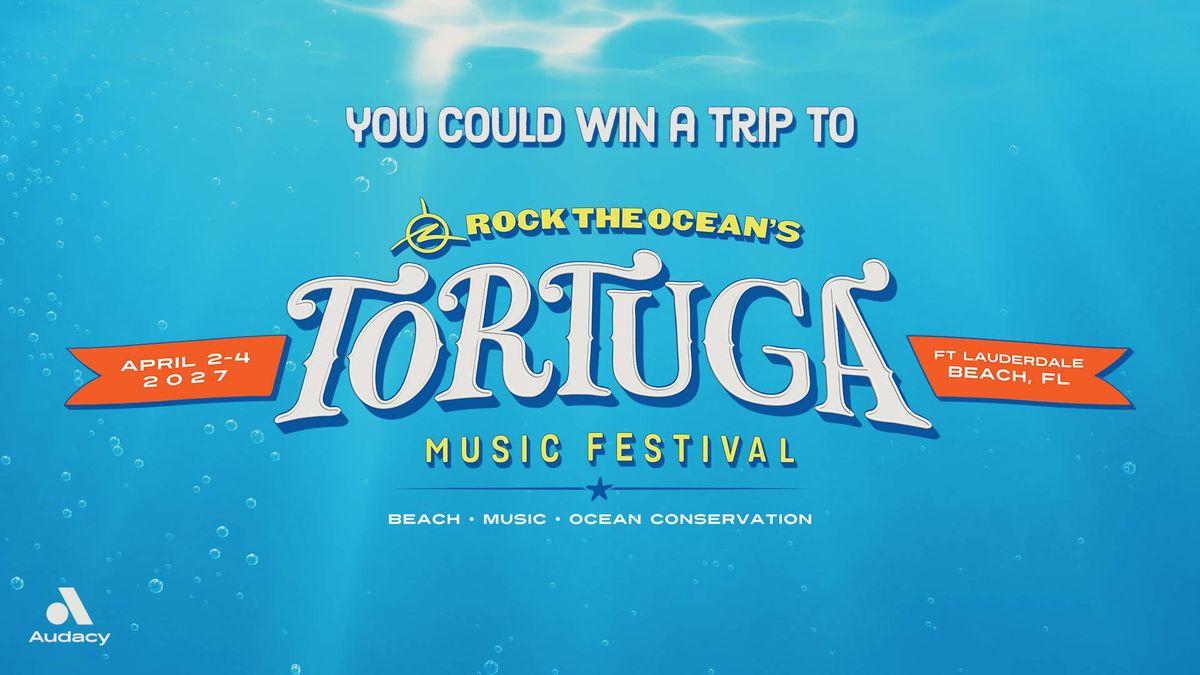 You could win a trip to Tortuga Music Festival