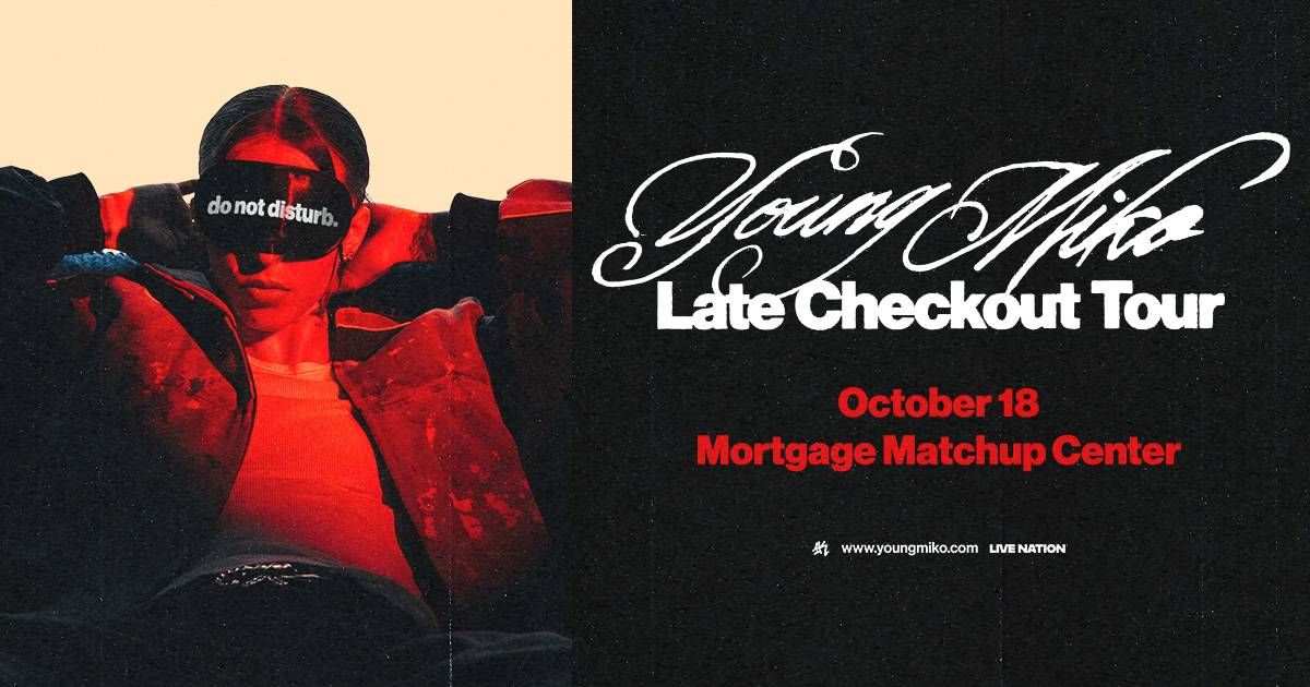 Young Miko Late Checkout Tour poster: Oct 18 at Mortgage Matchup Center. Woman with "do not disturb" mask.