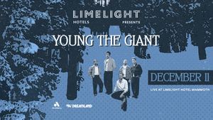 Limelight Live with Young The Giant