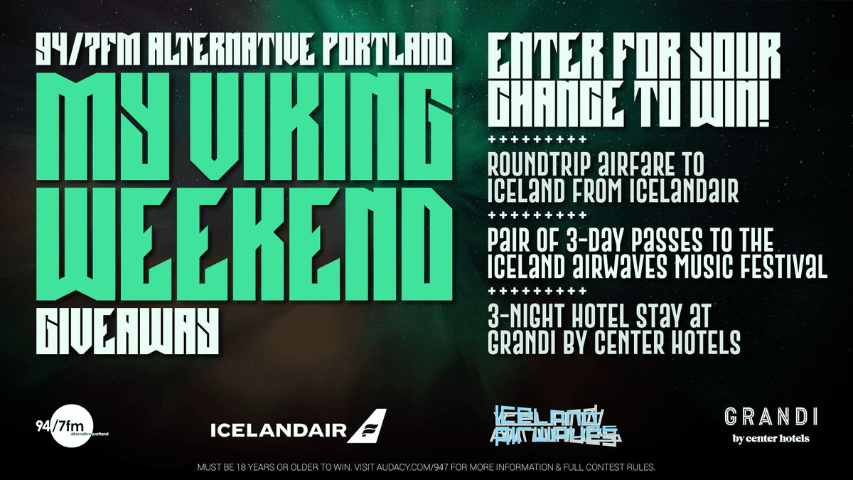 Your Chance to win 94/7fm Alternative Portland's My Viking Weekend Contest!
