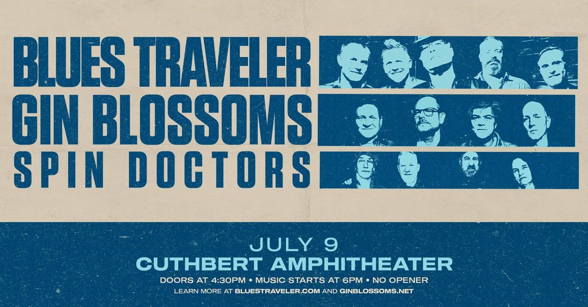 Your Chance to Win Tickets to Blues Traveler, Gin Blossoms, and Spin Doctors!