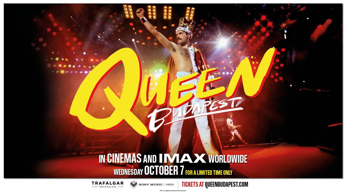 Your Chance to Win Tickets to Queen: Budapest Concert Film!