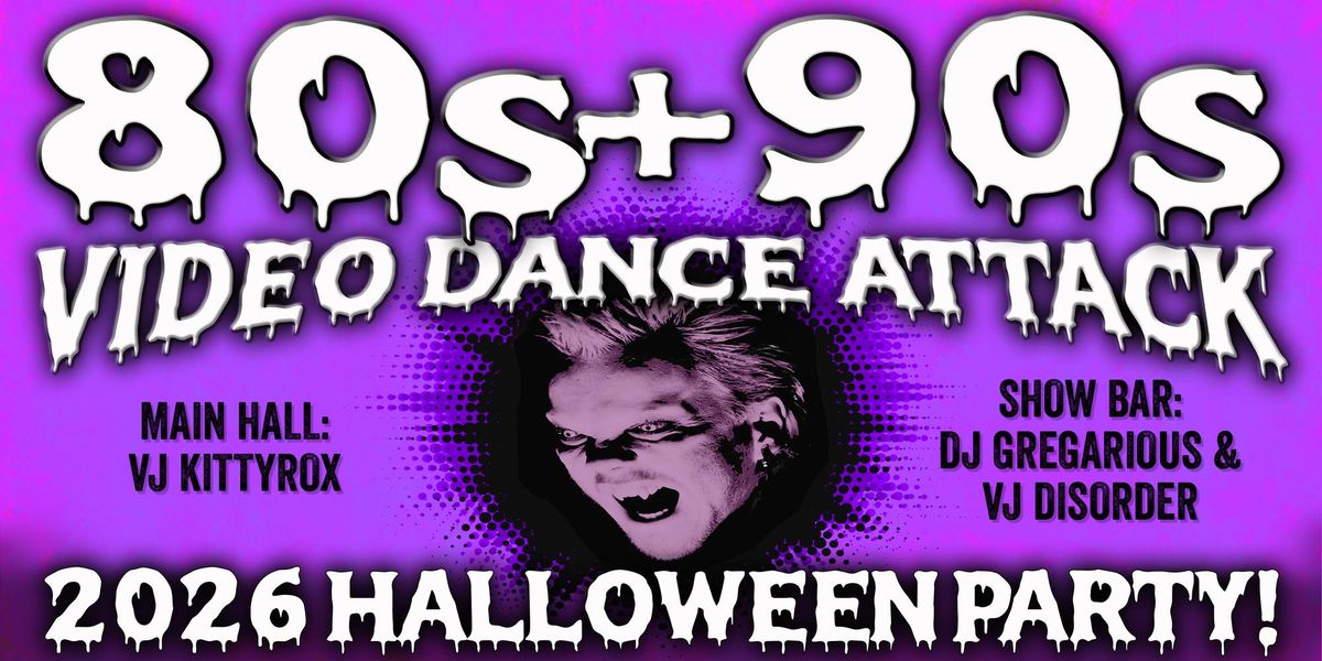 Your Chance to Win Tickets to the 80s + 90s Video Dance Attack Halloween Party!