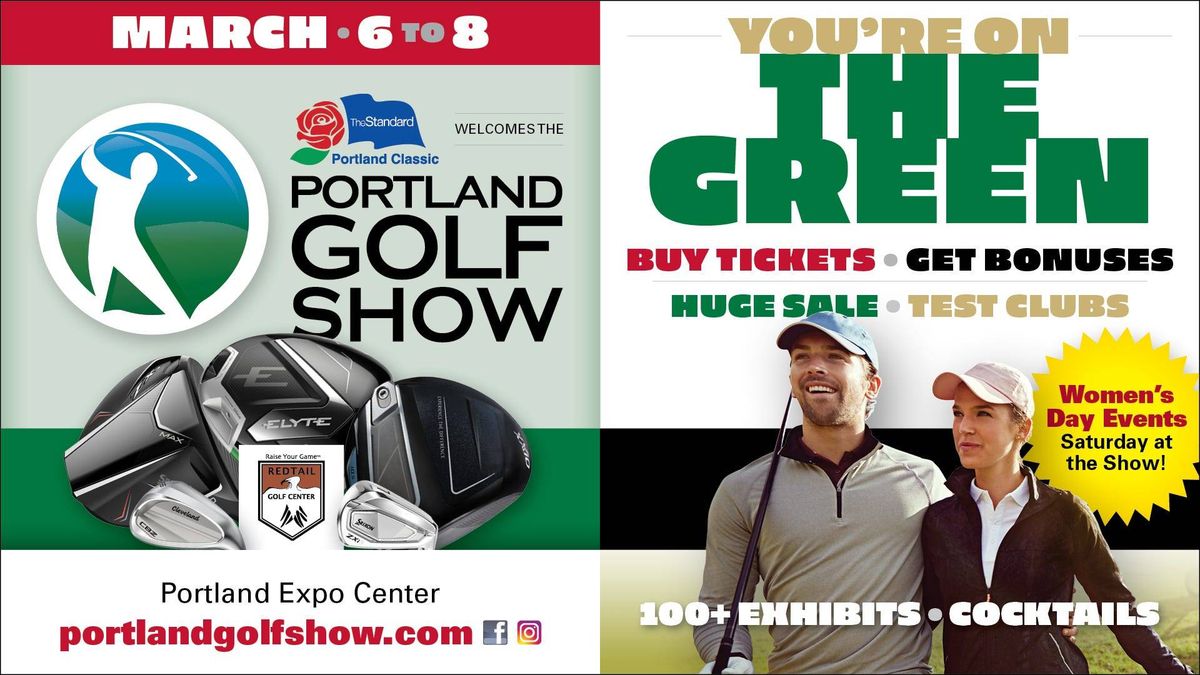 Your Chance to Win Tickets to the Portland Golf Show!