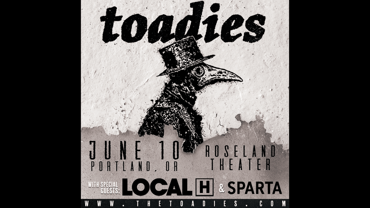 Your Chance to Win Tickets to Toadies!