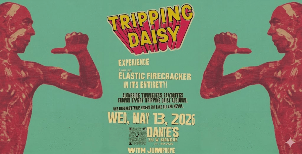 Your Chance to Win Tickets to Tripping Daisy!